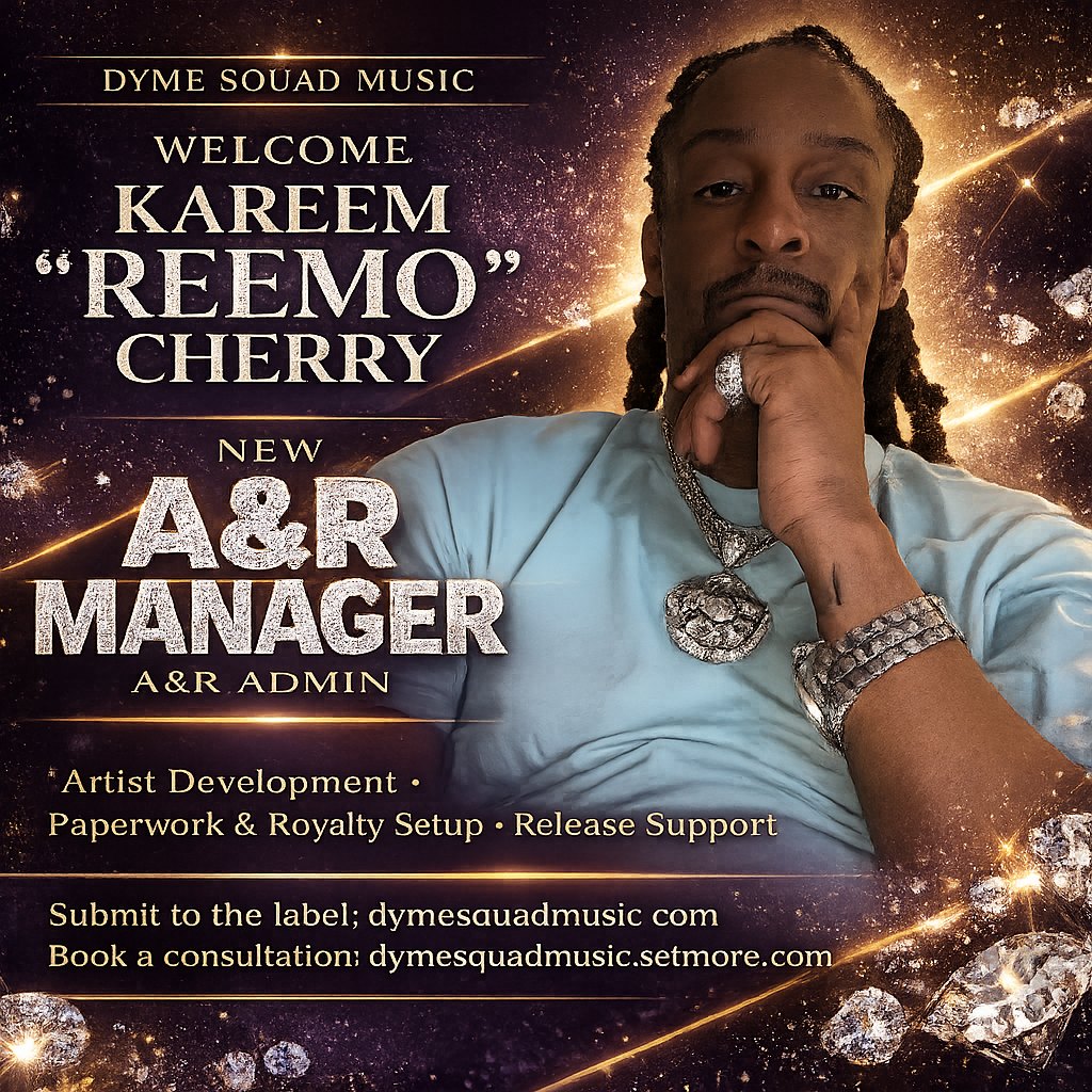 Kareem Reemo Cherry — A&R Manager, Dyme Squad Music